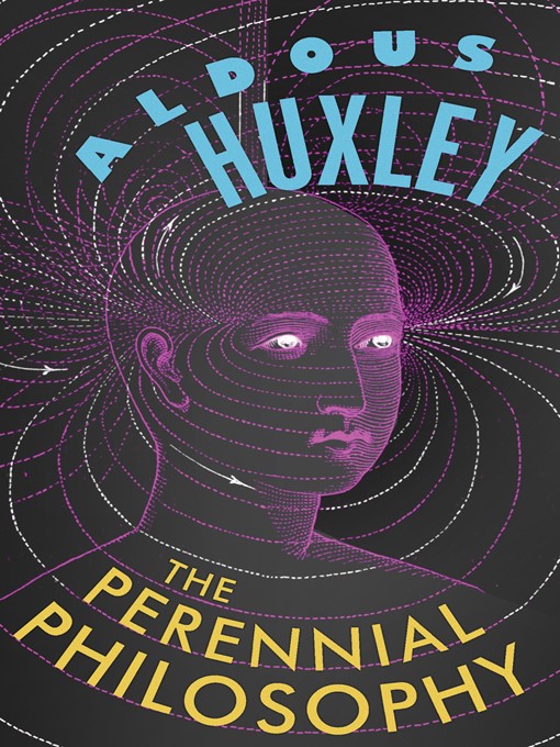 Title details for The Perennial Philosophy by Aldous Huxley - Available